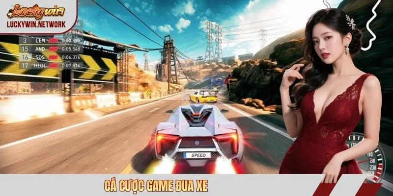 Cá cược game đua xe