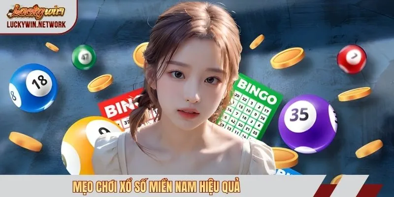 mẹo chơi xổ số miền Nam hiệu quả