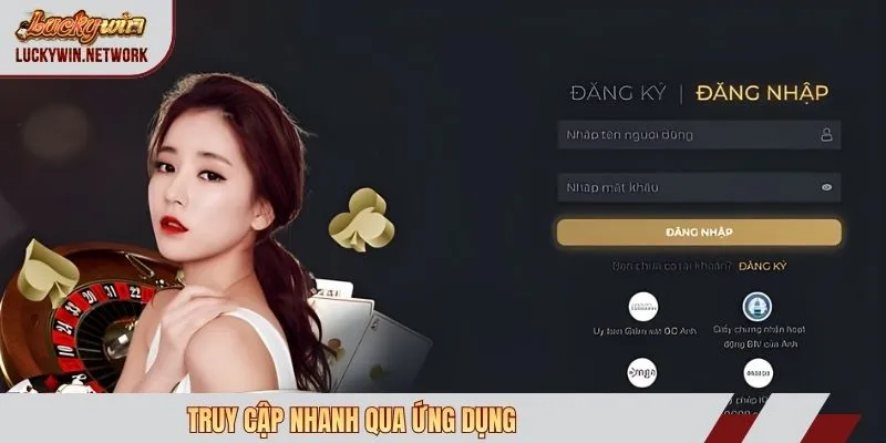 Truy cập nhanh qua ứng dụng